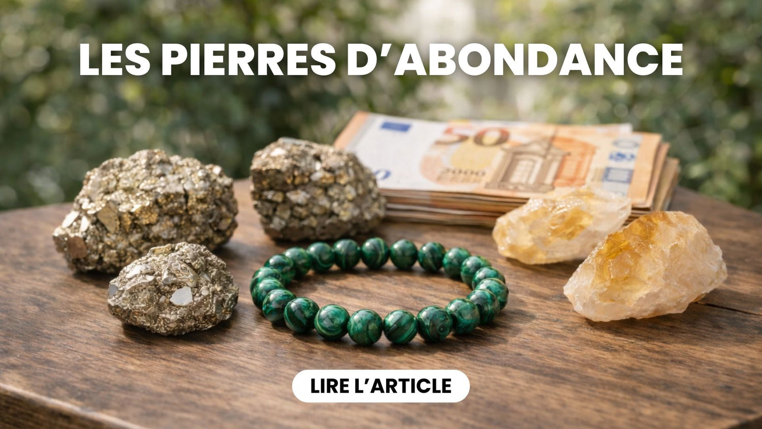 Quelle pierre choisir pour attirer la richesse ?