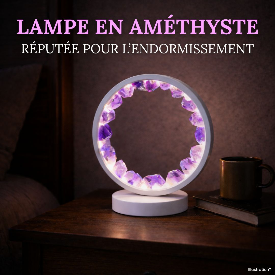 Lampe «Lumière Zen d’Améthyste»