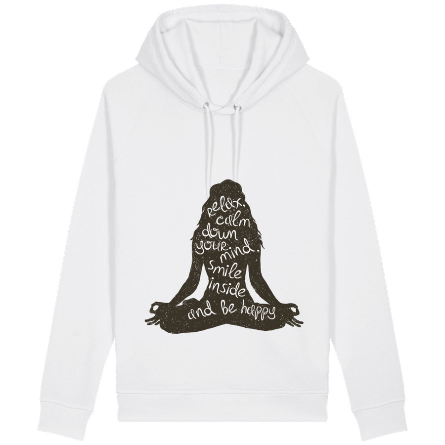 Sweat à capuche «Relax, Calm your down your Mind, Smile Inside and Be Happy» UNISEXE à Poche latéral